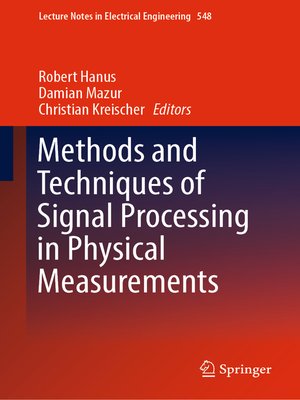 cover image of Methods and Techniques of Signal Processing in Physical Measurements